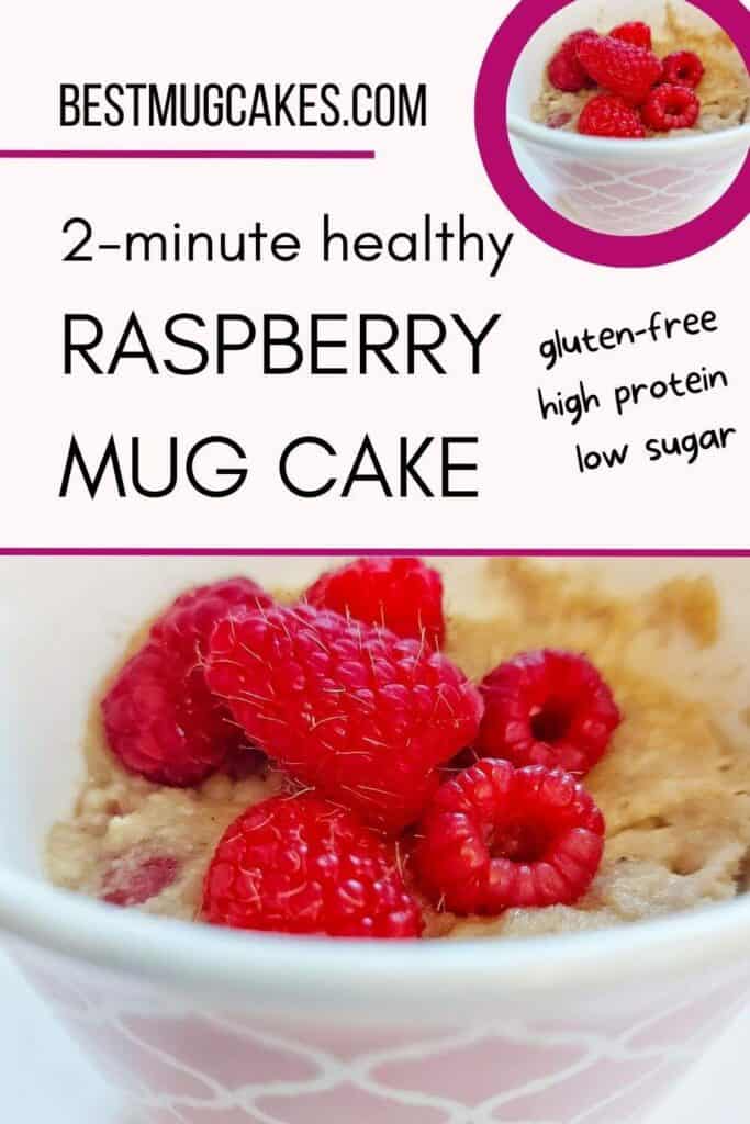 2-minute healthy raspberry mug cake: gluten-free, high protein, low sugar. The most delicious raspberry muffin in a mug!