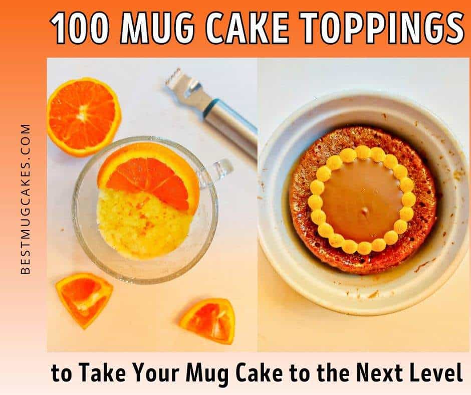 Looking for the best mug cake topping ideas? This ultimate list of 100 easy mug cake topping ideas will help you take your mug cake to the next level! Whether you're making a rich chocolate mug cake, a classic vanilla mug cake, or your favorite microwave dessert, you'll find plenty of delicious inspiration. From whipped cream, fresh fruit, sprinkles, and cookie crumbles to caramel sauce, candy, nuts, and ice cream, these easy dessert ideas make every single-serving dessert feel extra special. Save this list for the next time you're craving a quick, cozy treat!